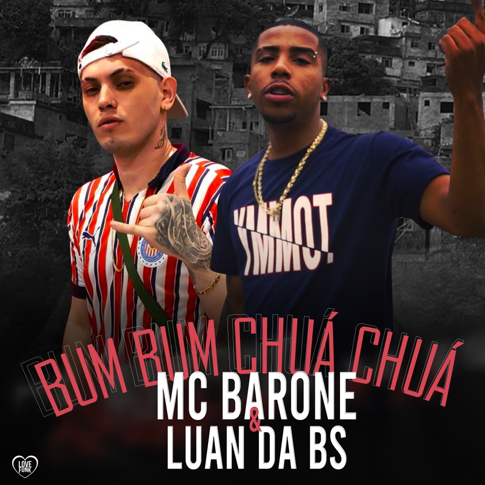 Bum Bum Chuá Chuá