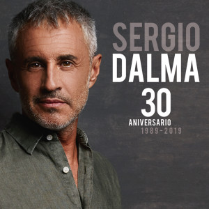 อัลบัม 30 Aniversario (1989-2019) [Deluxe Edition] ศิลปิน Sergio Dalma