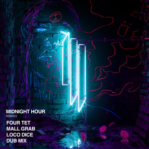 ดาวน์โหลดและฟังเพลง Midnight Hour (Four Tet Remix) พร้อมเนื้อเพลงจาก Skrillex