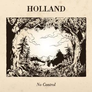 收聽Holland的No Control歌詞歌曲