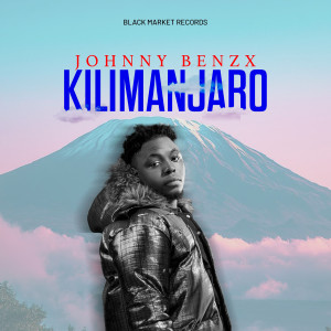 Johnny Benzx的專輯Kilimanjaro
