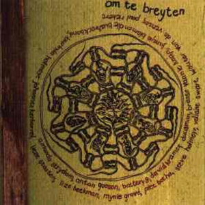 Breyten Breytenbach的專輯Om te Breyten
