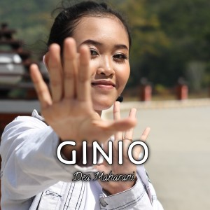 Listen to Ginio (Cover) song with lyrics from Dea Maharani