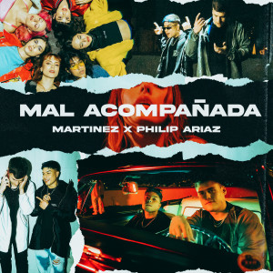 Martinez的專輯Mal Acompañada (Explicit)
