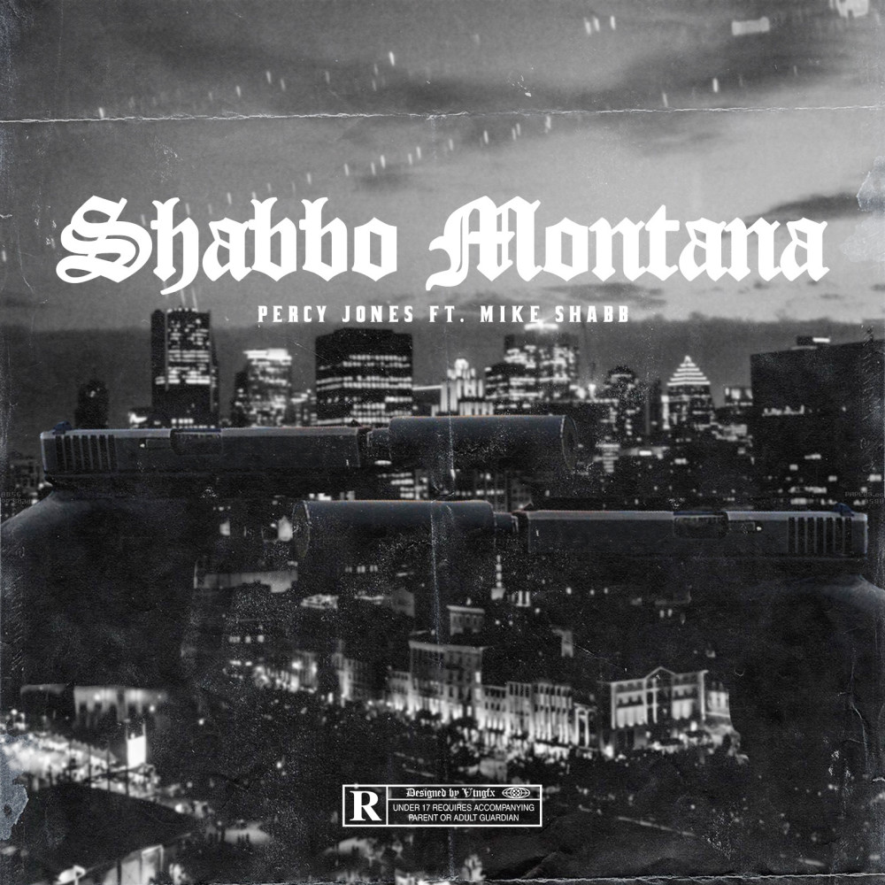 Shabbo Montana (Explicit)