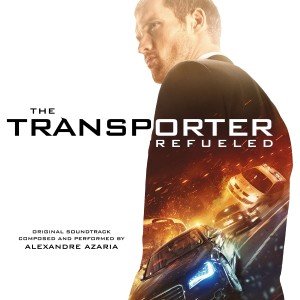Alexandre Azaria的专辑The Transporter Refueled (Original Motion Picture Soundtrack)