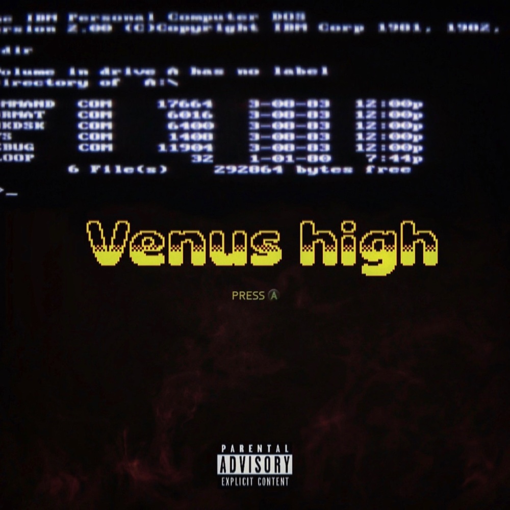 Venus high (feat. ReMark) (Explicit)