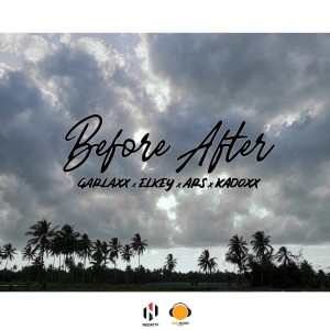 ดาวน์โหลดและฟังเพลง Before - After (Explicit) พร้อมเนื้อเพลงจาก Arsyih Idrak