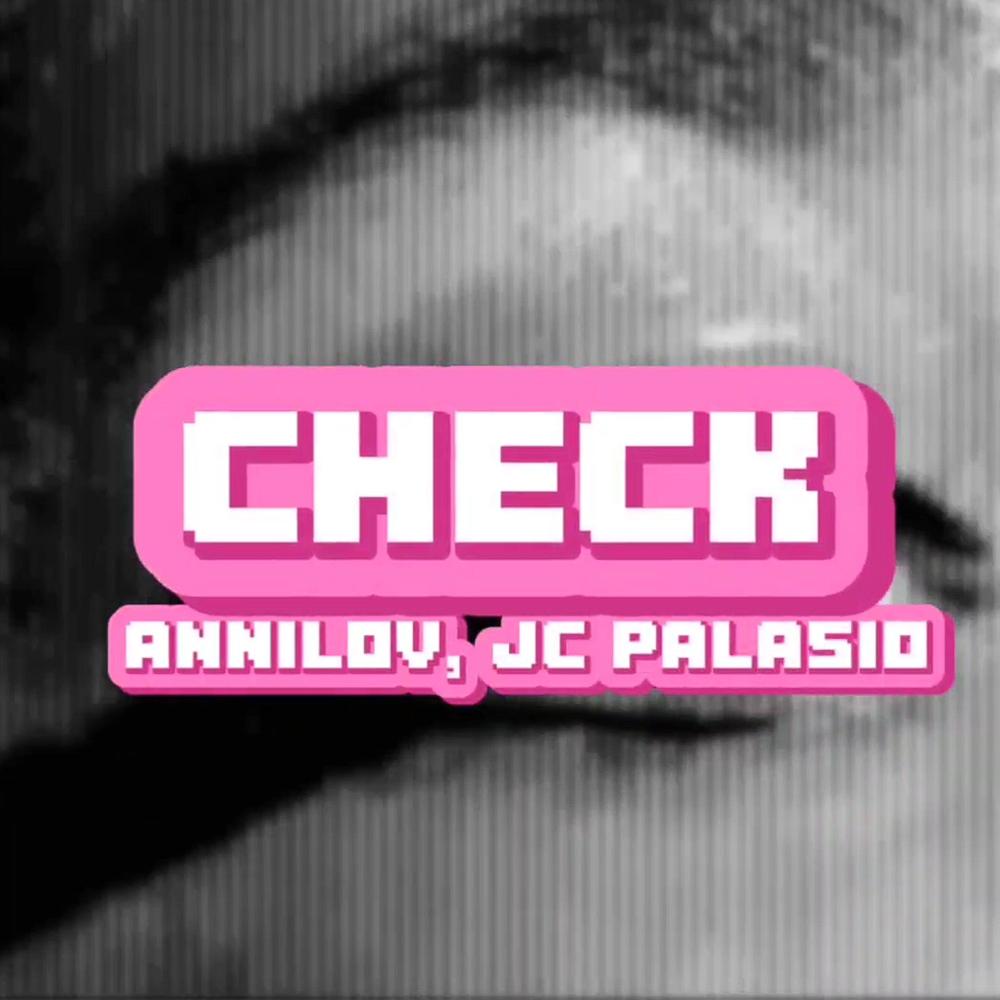 Check na kita (feat. Jc Palasio) (Explicit)