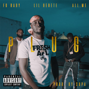 Listen to Plug (Explicit) song with lyrics from FG Baby