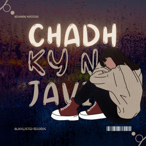 Album Chadh Ky Na Javi from Falak Shabir
