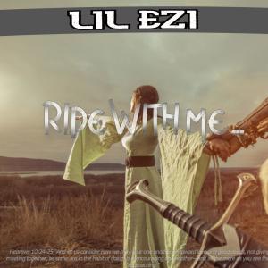 Lil Ezi的專輯Ride With Me