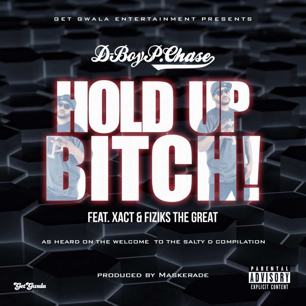 Hold Up Bitch! (Explicit)