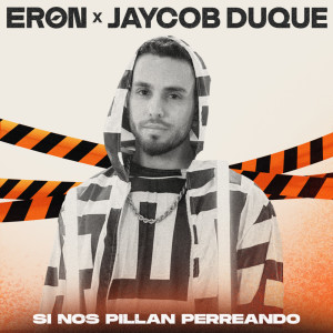 Jaycob Duque的专辑Si Nos Pillan Perreando