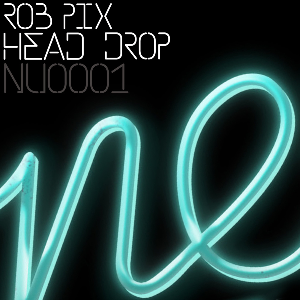 Head Drop (Rob Pix Remix)