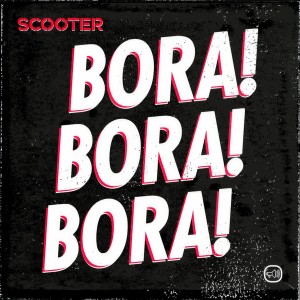 收聽Scooter的Bora! Bora! Bora! (Extended Mix)歌詞歌曲