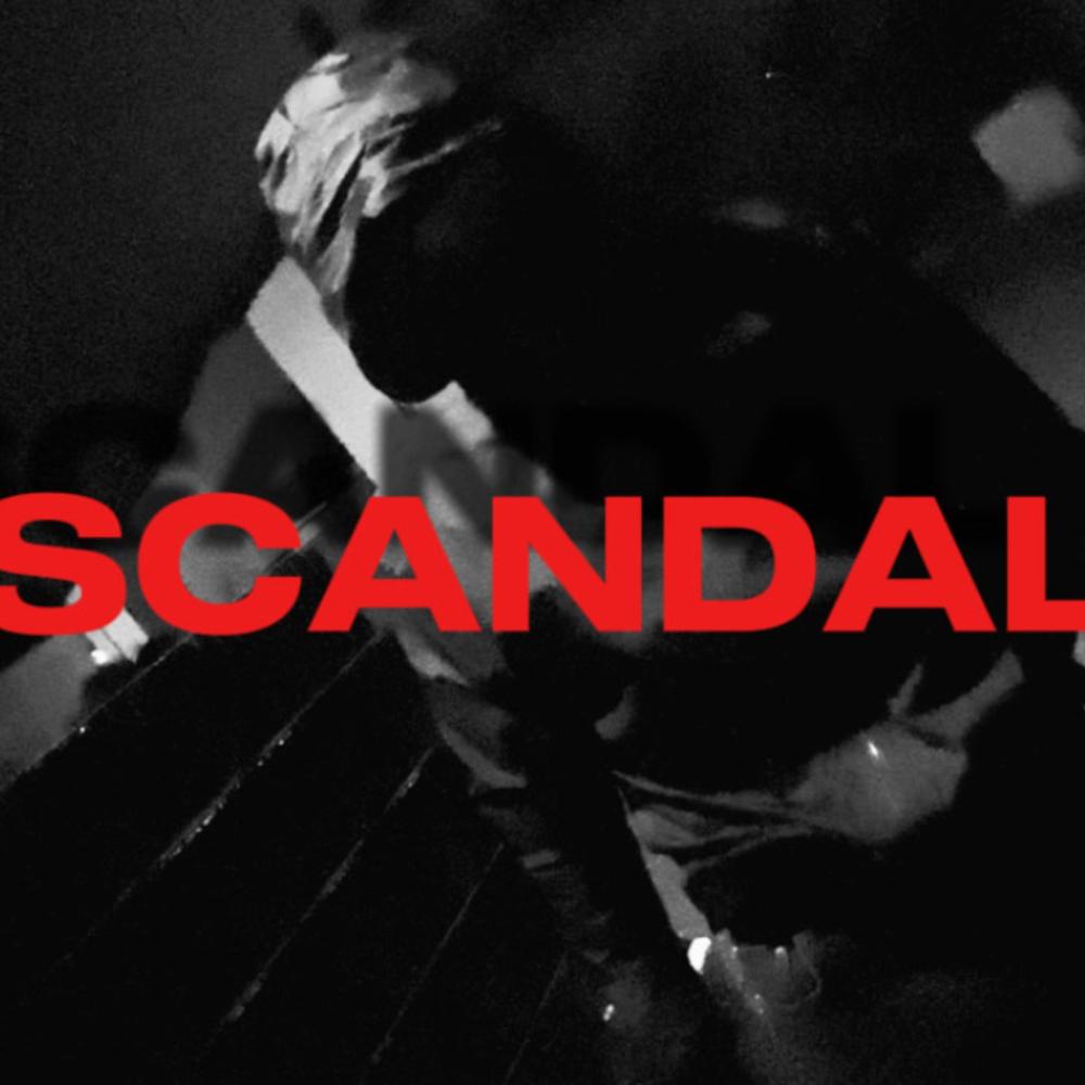 SCANDAL (Explicit)