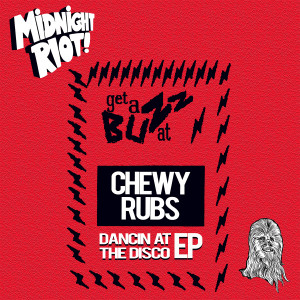 Chewy Rubs的专辑Dancin at the Disco - EP