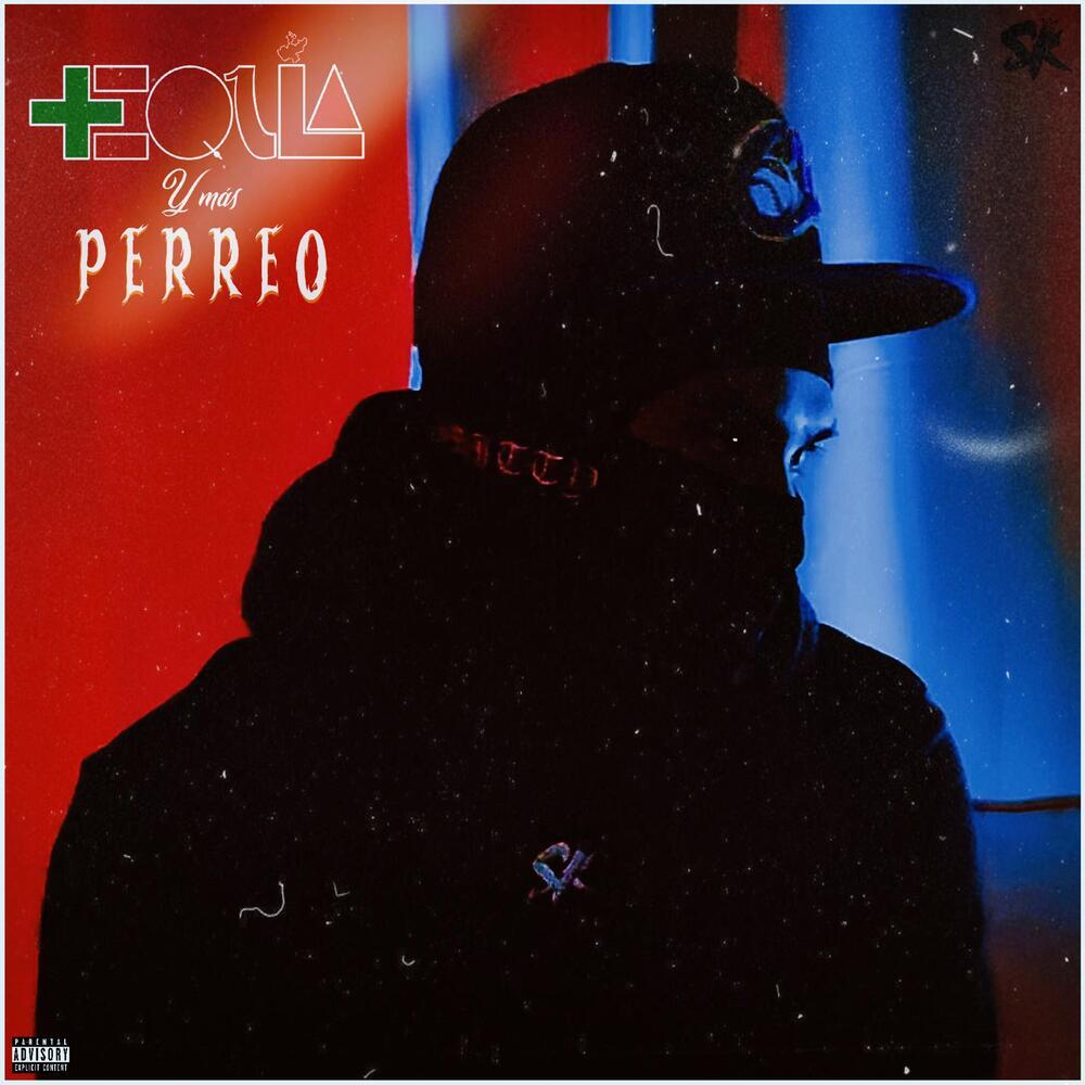 Tequila Y Perreo (Slowed) (Explicit)