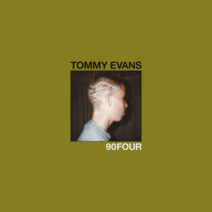 Tommy Evans的專輯90Four