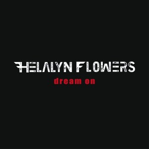 Helalyn Flowers的專輯Dream On