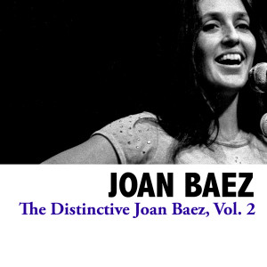 Joan Baez的專輯The Distinctive Joan Baez, Vol. 2