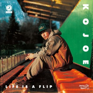 Album LIFE IS A FLIP from KOJOE