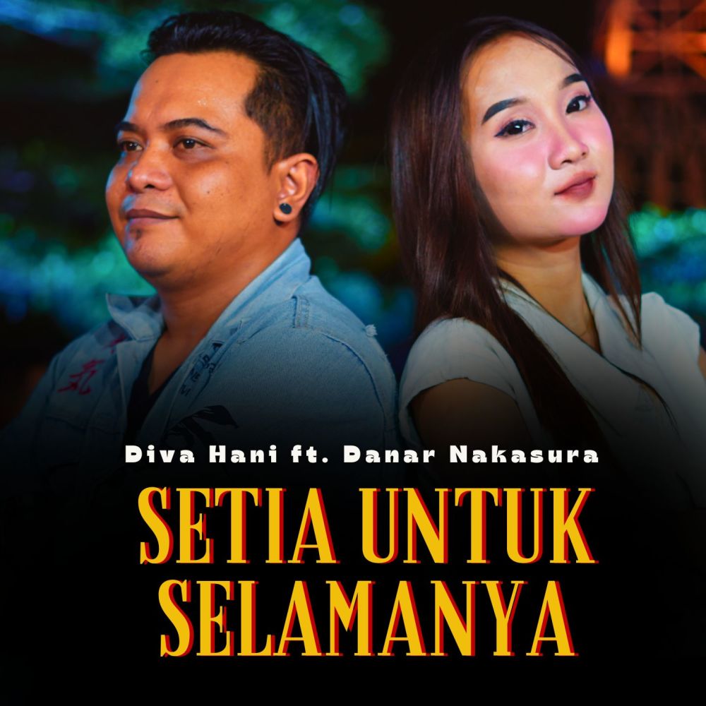 Setia Untuk Selamanya