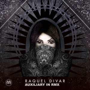 收聽Raquel Divar的Auxiliary In (Pushloop Remix)歌詞歌曲