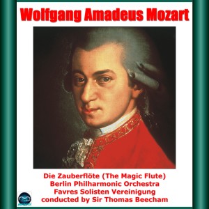 Album Mozart: Die Zauberflöte (The Magic Flute) oleh Tiana Lemnitz