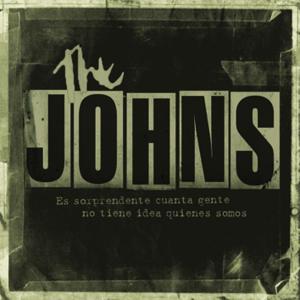 Listen to Te olvidaras song with lyrics from The Johns