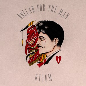 Album Dollar for the Man oleh Otium