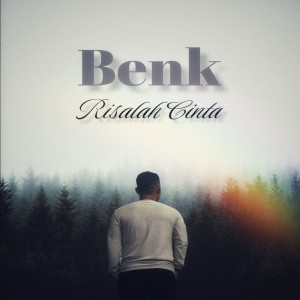 Album Menyesal oleh BENK