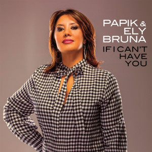 Album If I Can't Have You from Ely Bruna
