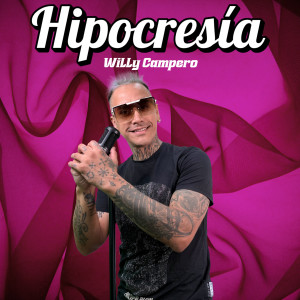 Willy Campero的專輯Hipocresía