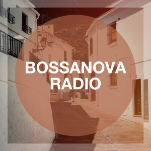 Bossa Cafe en Ibiza的專輯Bossanova Radio
