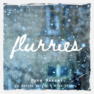 ดาวน์โหลดและฟังเพลง Flurries พร้อมเนื้อเพลงจาก Myke Mazzei