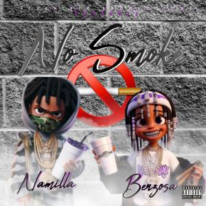 收聽Namilla的No Smoke! (feat. Benzosa) (Explicit)歌詞歌曲