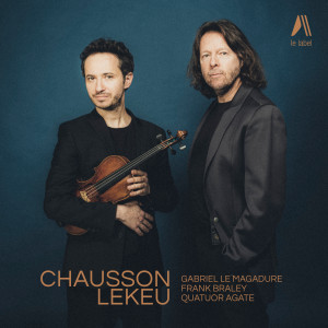 Album Chausson - Lekeu from GABRIEL LE MAGADURE