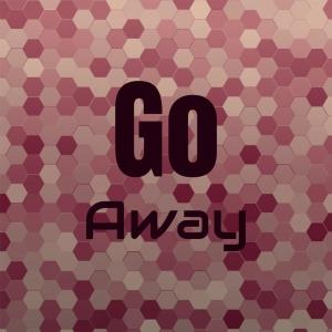 Silvia Natiello-Spiller的專輯Go Away