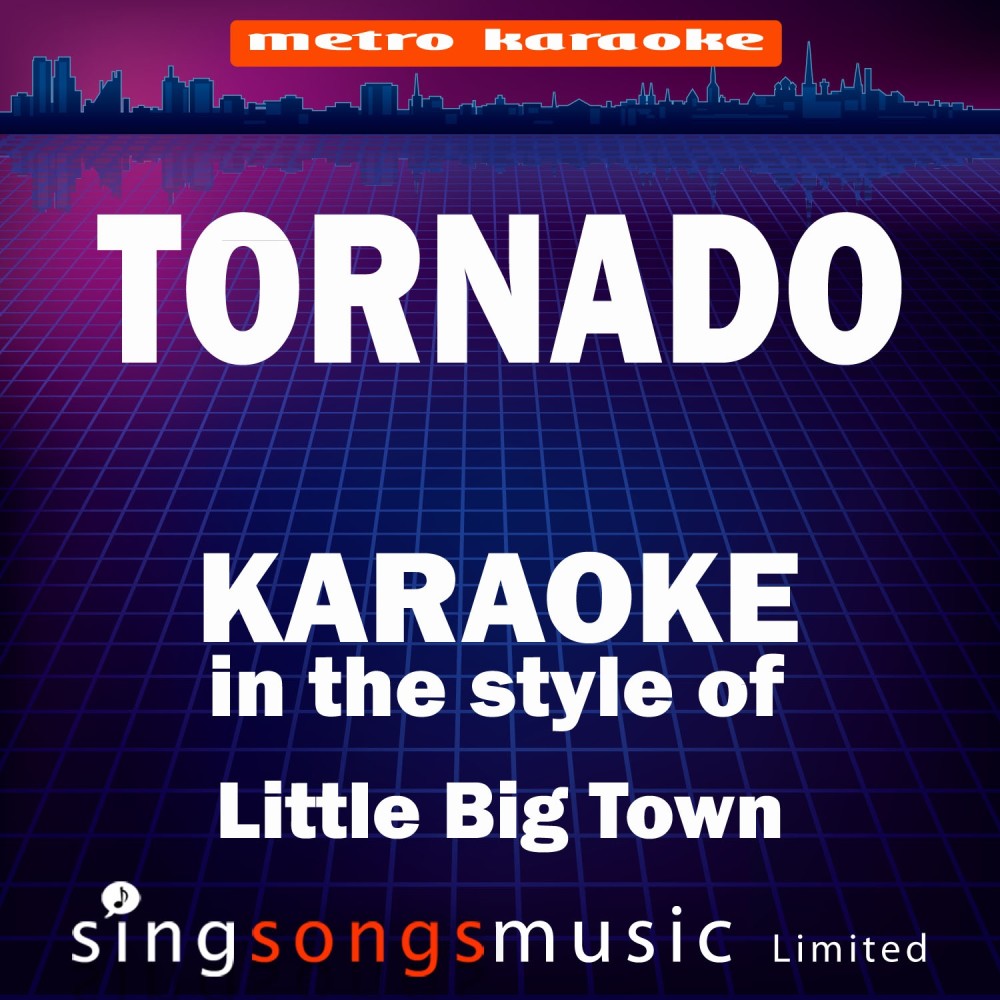 Tornado (In the Style of Little Big Town) [Karaoke Version] (Karaoke Version)