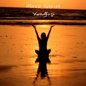 ดาวน์โหลดและฟังเพลง Yağış (Meditasyon) พร้อมเนื้อเพลงจาก Move Yapım