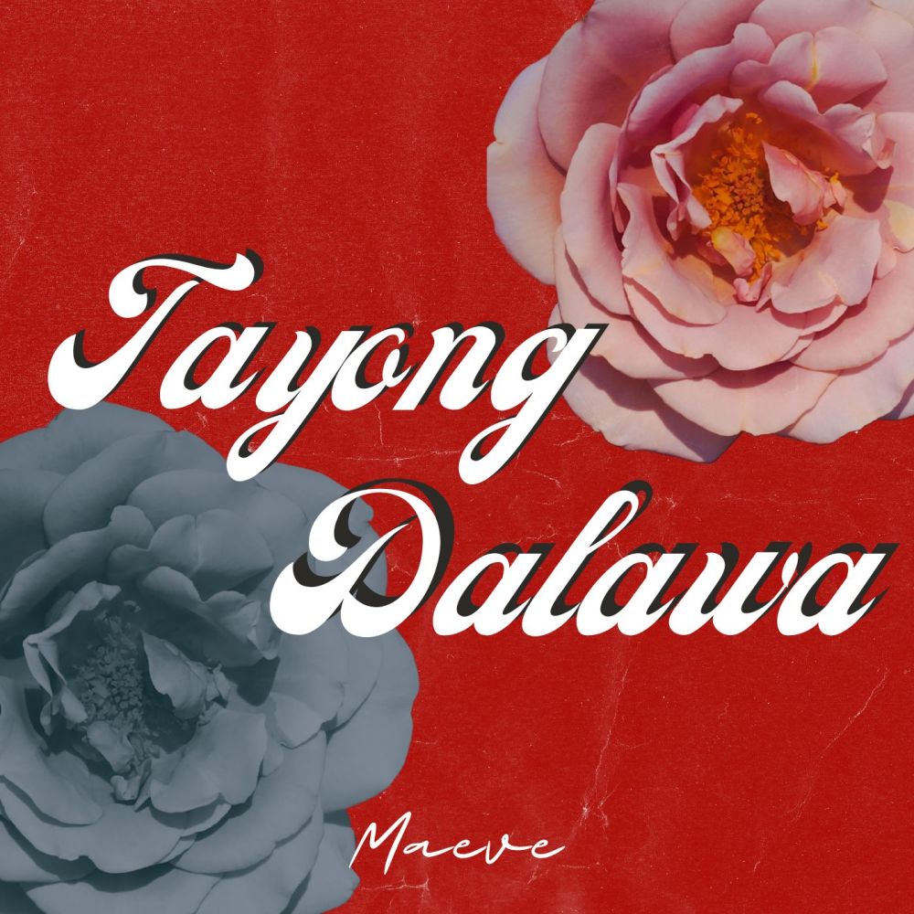 Tayong Dalawa