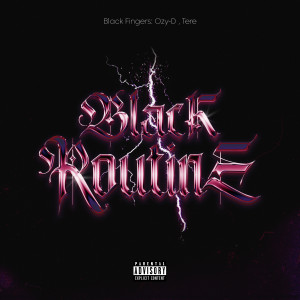Black Routine (Explicit) dari Tere