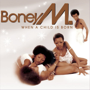 Boney M的專輯A Child Is Born