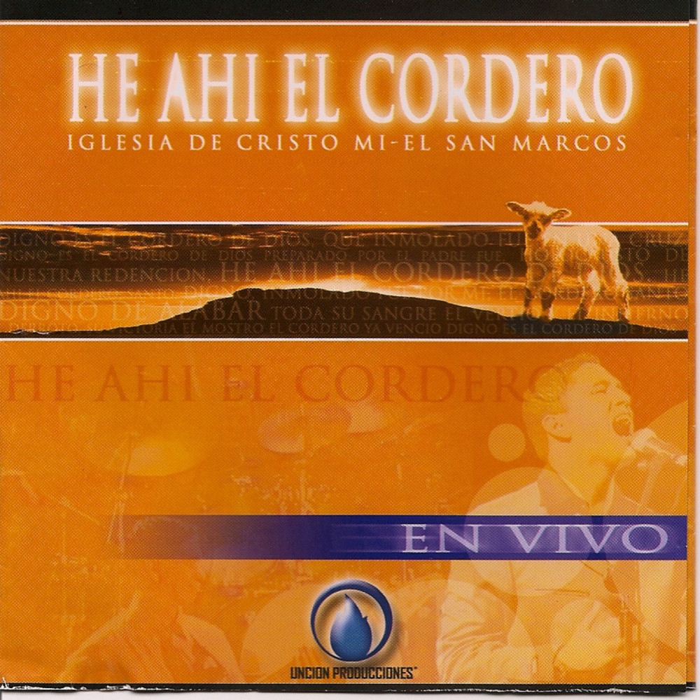 He Ahi El Cordero