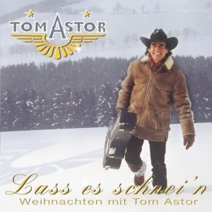 Tom Astor的專輯Lass es schnei'n - Weihnachten mit Tom Astor