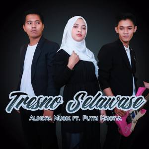 收聽Alindra Musik的Tresno Selawase歌詞歌曲