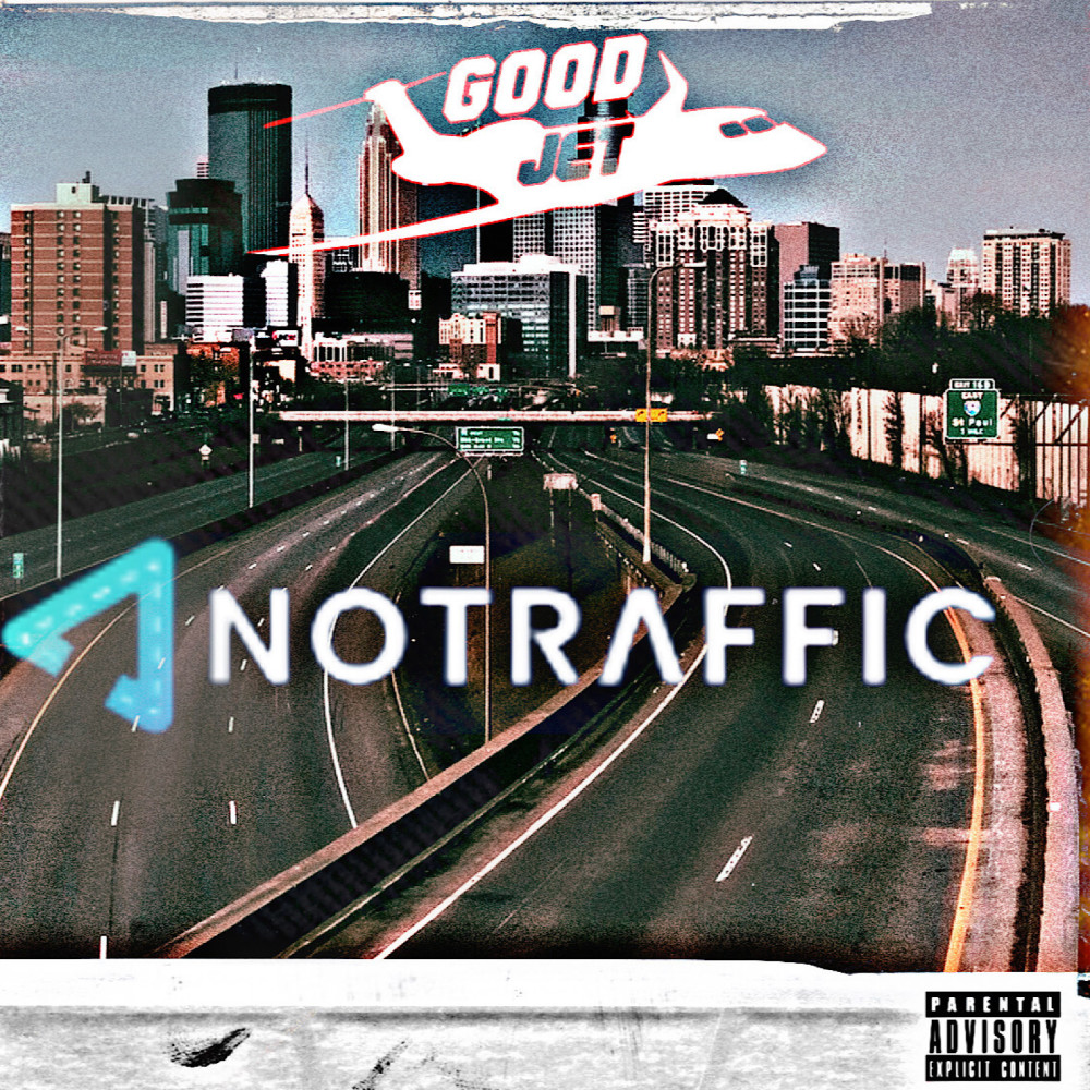 No Traffic (Explicit)