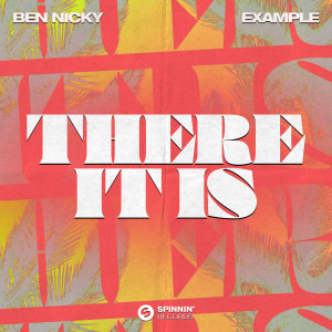 Ben Nicky的專輯There It Is (Extended Mix)
